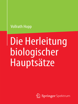 cover image of Die Herleitung biologischer Hauptsätze